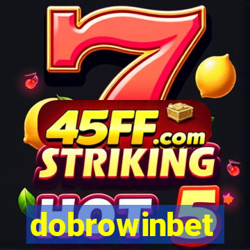 dobrowinbet