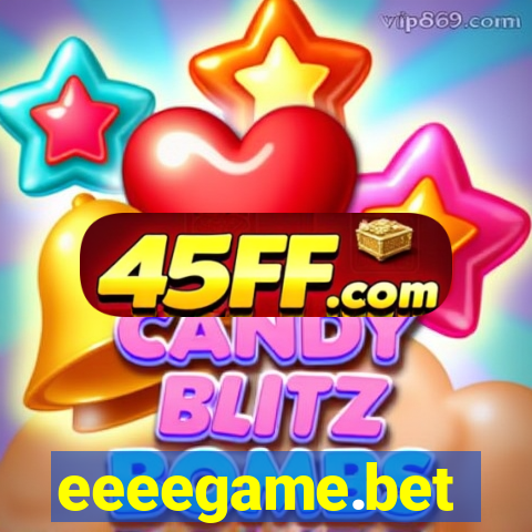 eeeegame.bet