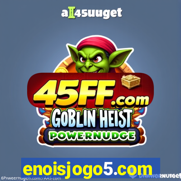 enoisjogo5.com
