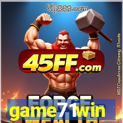 game71win