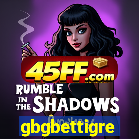 gbgbettigre