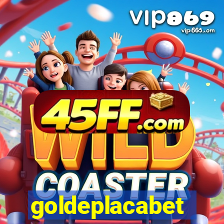 goldeplacabet