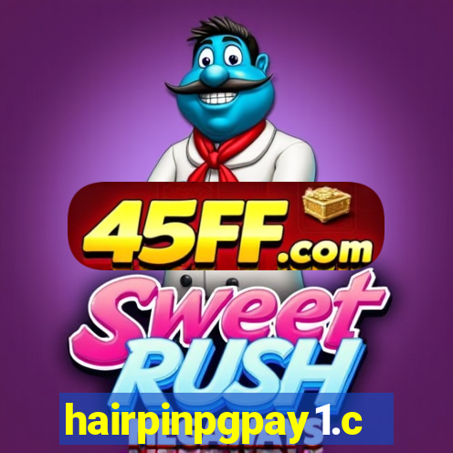 hairpinpgpay1.com