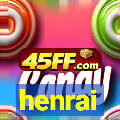 henrai