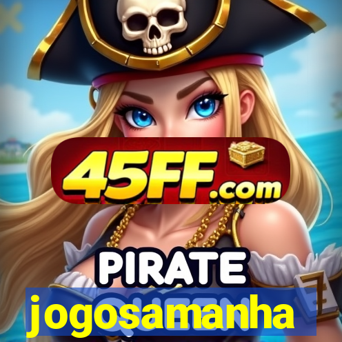 jogosamanha