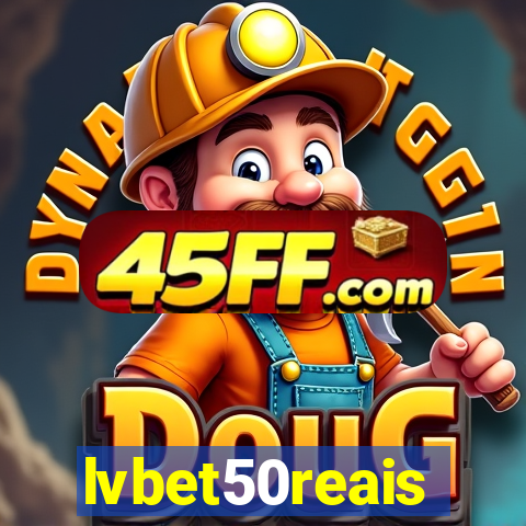 lvbet50reais