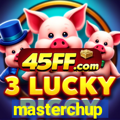 masterchup