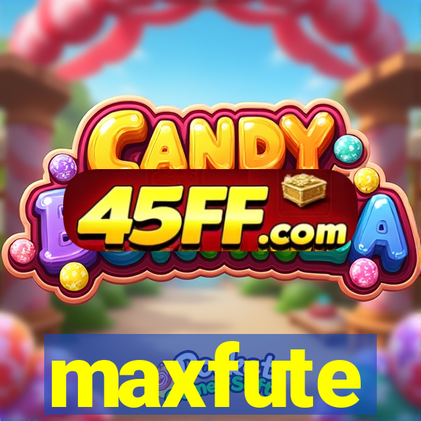 maxfute
