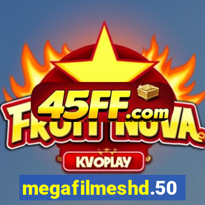 megafilmeshd.50