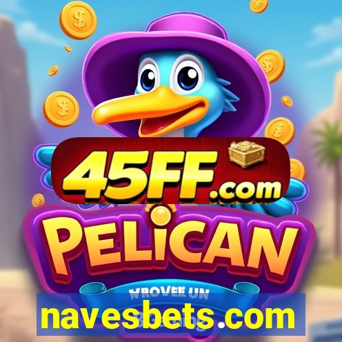 navesbets.com