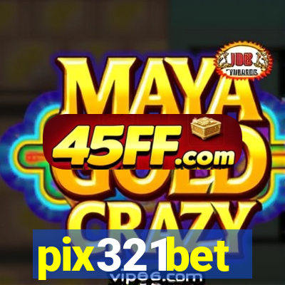 pix321bet