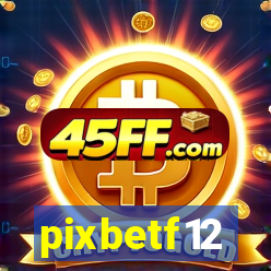 pixbetf12
