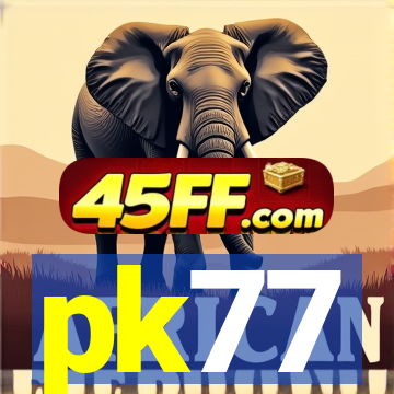 pk77