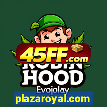 plazaroyal.com
