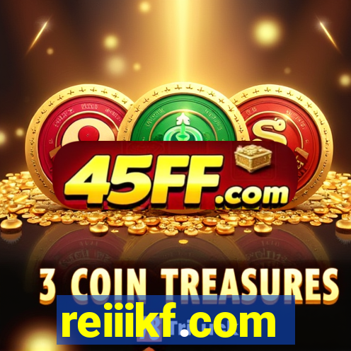 reiiikf.com
