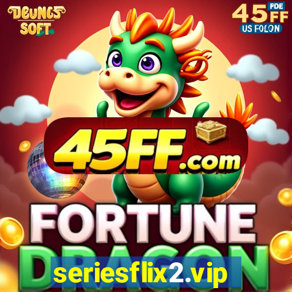 seriesflix2.vip