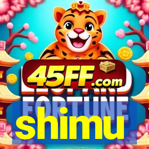 shimu