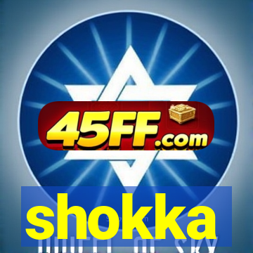 shokka
