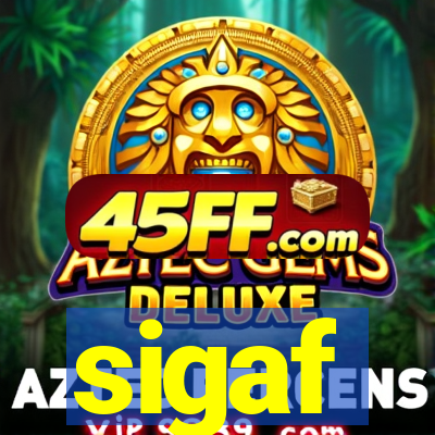 sigaf