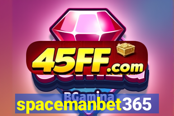 spacemanbet365