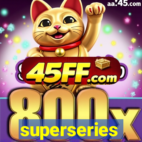 superseries