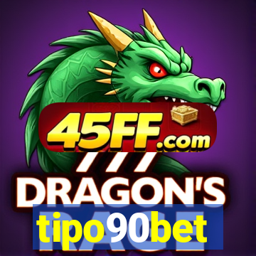tipo90bet