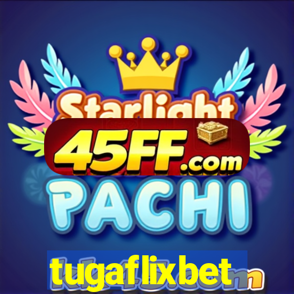 tugaflixbet