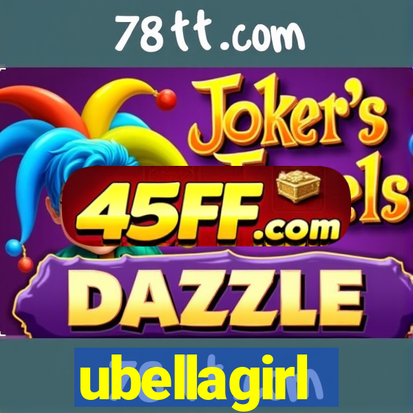 ubellagirl