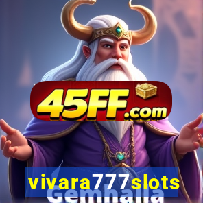 vivara777slots