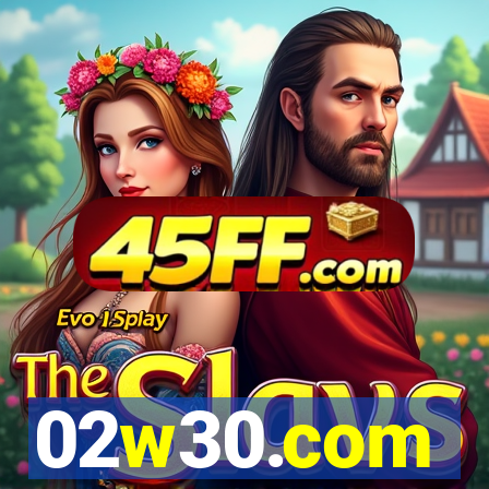 02w30.com
