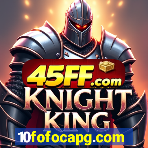 10fofocapg.com