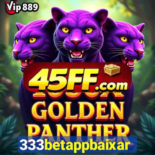 333betappbaixar