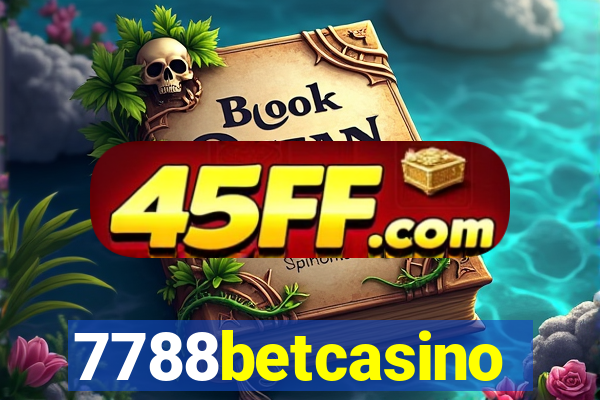 7788betcasino