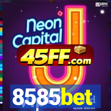 8585bet