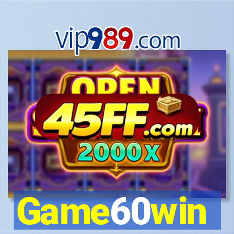 Game60win