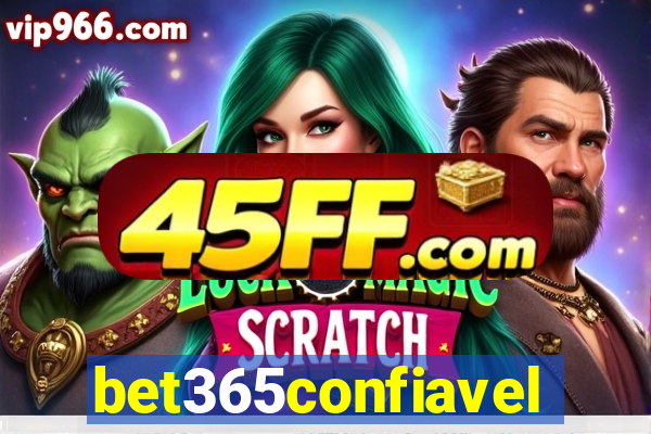 bet365confiavel