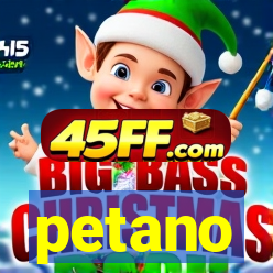 petano