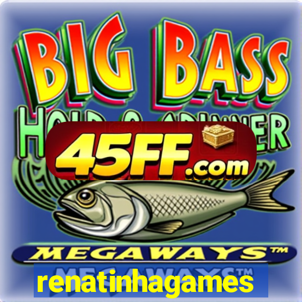 renatinhagames
