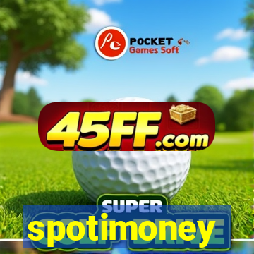 spotimoney